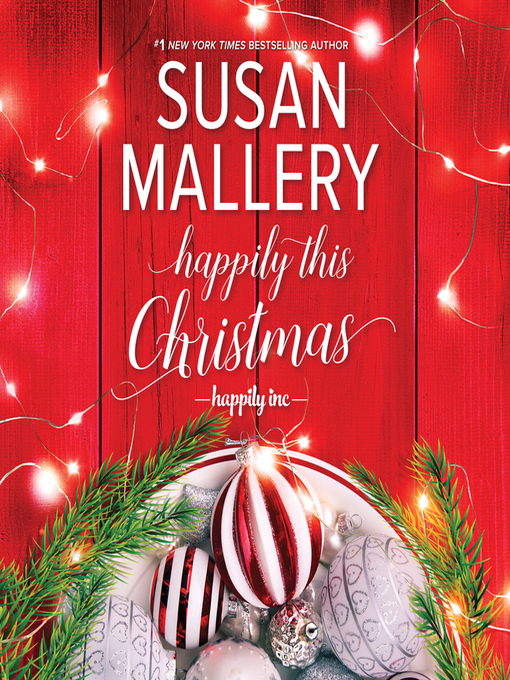 Title details for Happily This Christmas by Susan Mallery - Available